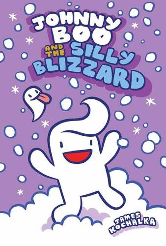 Johnny Boo and the Silly Blizzard Johnny Boo Book 12