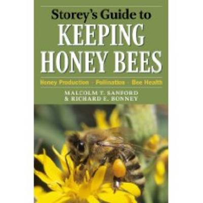 Storey's Guide to Keeping Honey Bees