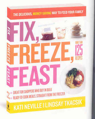 Fix, Freeze, Feast