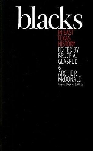 Blacks in East Texas History
