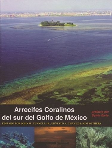 Arrecifes Coralinos Del Sur Del Golfo De México