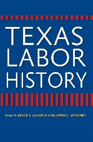 Texas Labor History