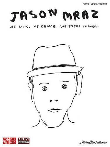 Jason Mraz - We Sing. We Dance. We Steal Things