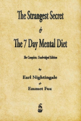 The Strangest Secret and The Seven Day Mental Diet