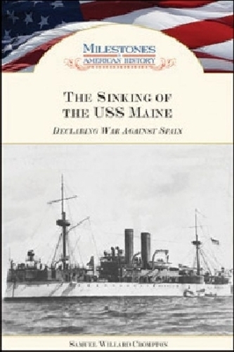 The Sinking of the ""USS Maine