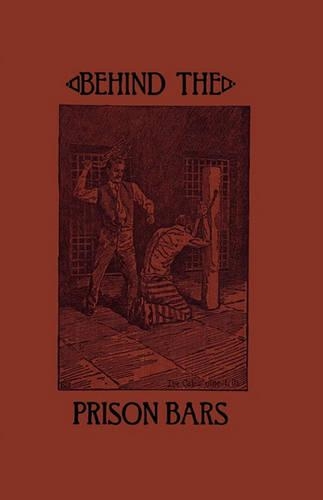 Behind the Prison Bars