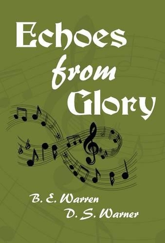 Echoes from Glory