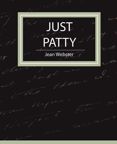 Just Patty - Jean Webster