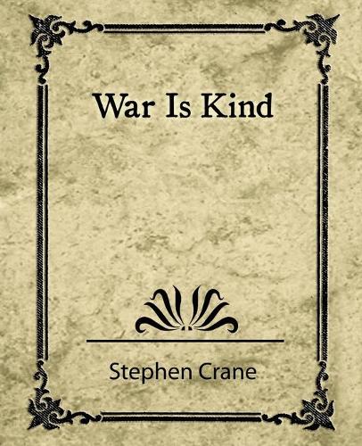 War Is Kind