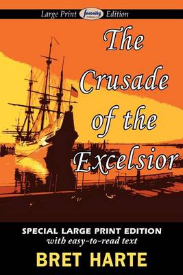 The Crusade of the Excelsior