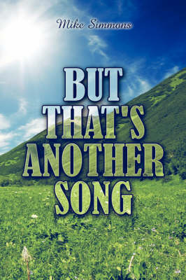 But That's Another Song