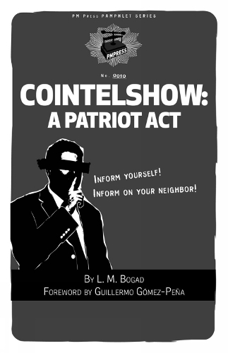 Cointelshow: A Patriot Act