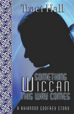 Something Wiccan This Way Comes