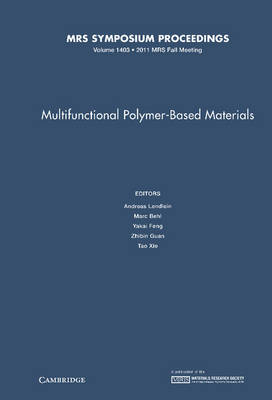 Multifunctional Polymer-Based Materials: Volume 1403