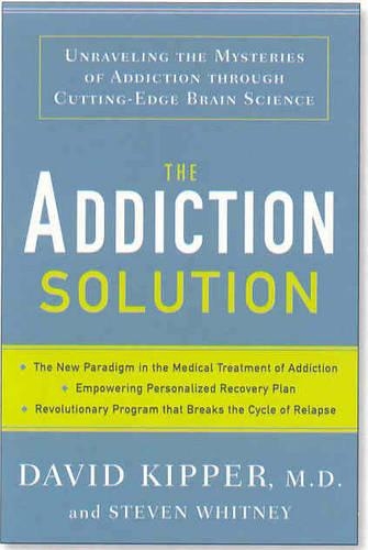 The Addiction Solution