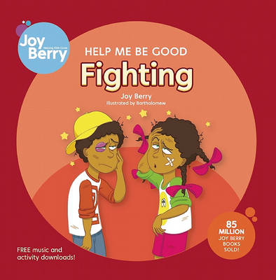 Help Me Be Good Fighting