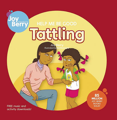 Help Me Be Good Tattling