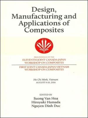 Design, Manufacturing and Applications of Composites