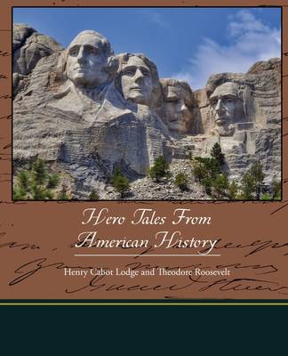 Hero Tales from American History