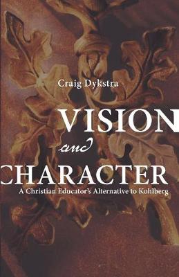 Vision and Character