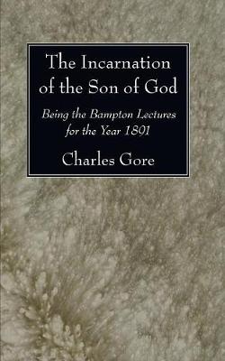 The Incarnation of the Son of God