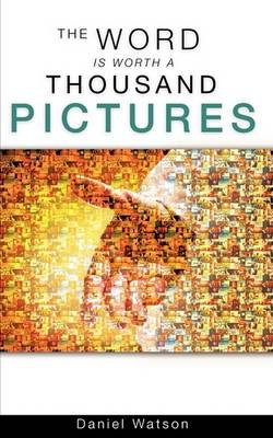 The Word Is Worth a Thousand Pictures