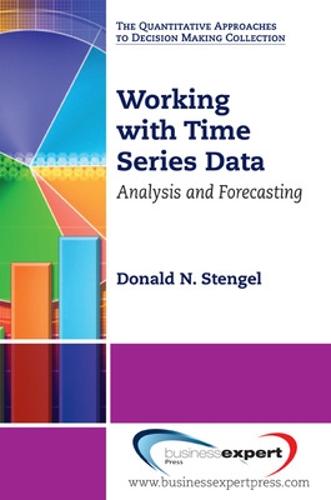 Working with Time Series Data: Analysis and Forecasting