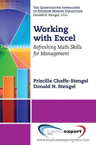 Working with Excel: Refreshing Math Skills for Management