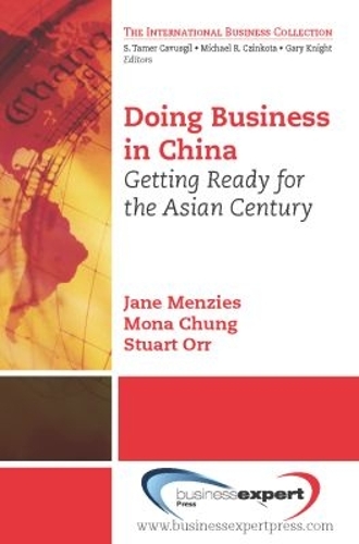 Doing Business in China: Getting Ready for the Asian Century