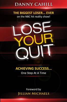 Lose Your Quit