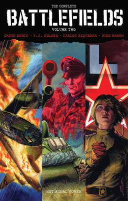 Garth Ennis' Complete Battlefields Volume 2 Hardcover