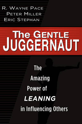 The Gentle Juggernaut