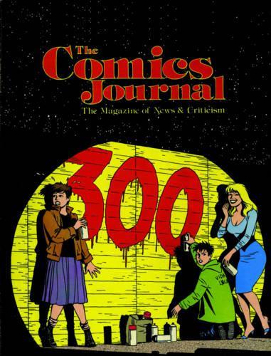 The Comics Journal #300