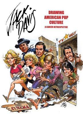 Jack Davis: Drawing American Pop Culture