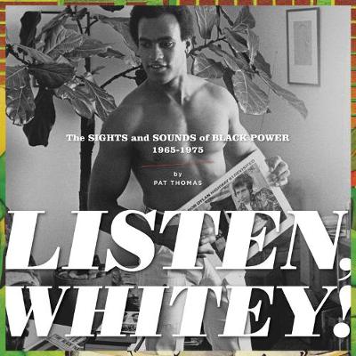 Listen, Whitey!