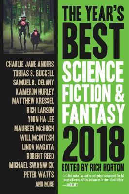 The Year's Best Science Fiction & Fantasy 2018 Edition