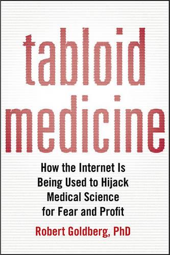 Tabloid Medicine