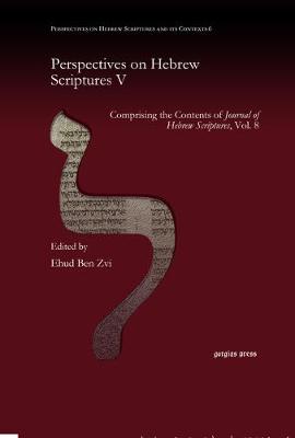 Perspectives on Hebrew Scriptures V