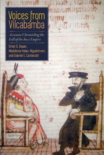 Voices from Vilcabamba