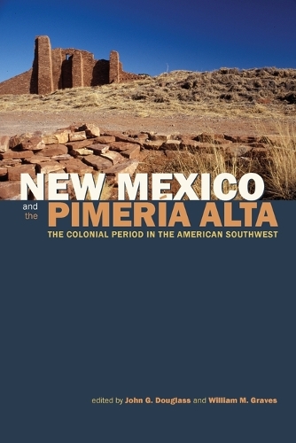 New Mexico and the Pimería Alta