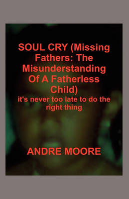 Soul Cry (Missing Fathers