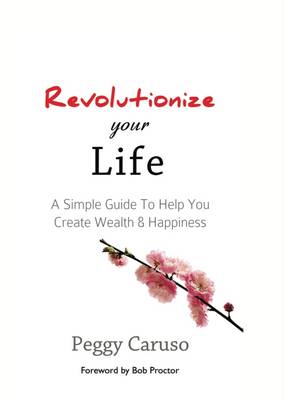 Revolutionize Your Life