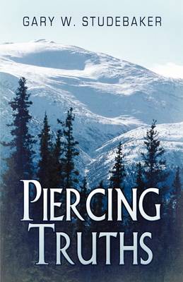 Piercing Truths