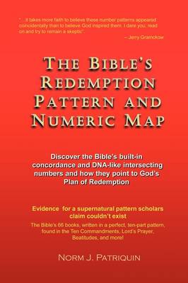 The Bible's Redemption Pattern and Numeric Map