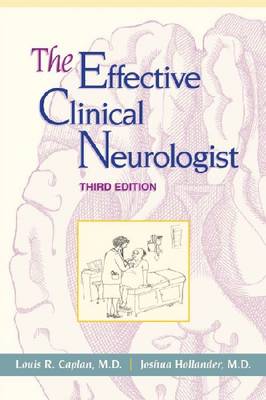 The Effective Clinical Neurologist