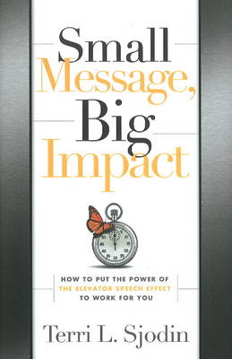 Small Message, Big Impact