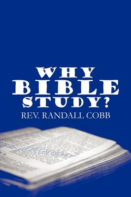 Why Bible Study?