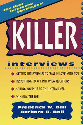 Killer Interviews, Revised Edition