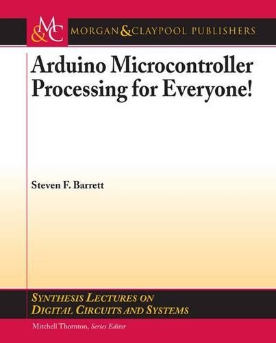 Arduino Microcontroller Processing for Everyone!