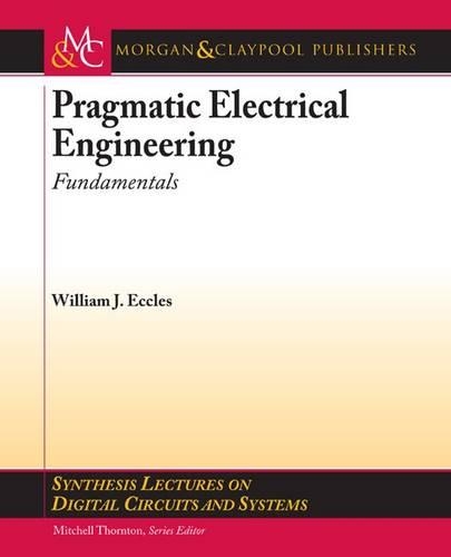 Pragmatic Electrical Engineering